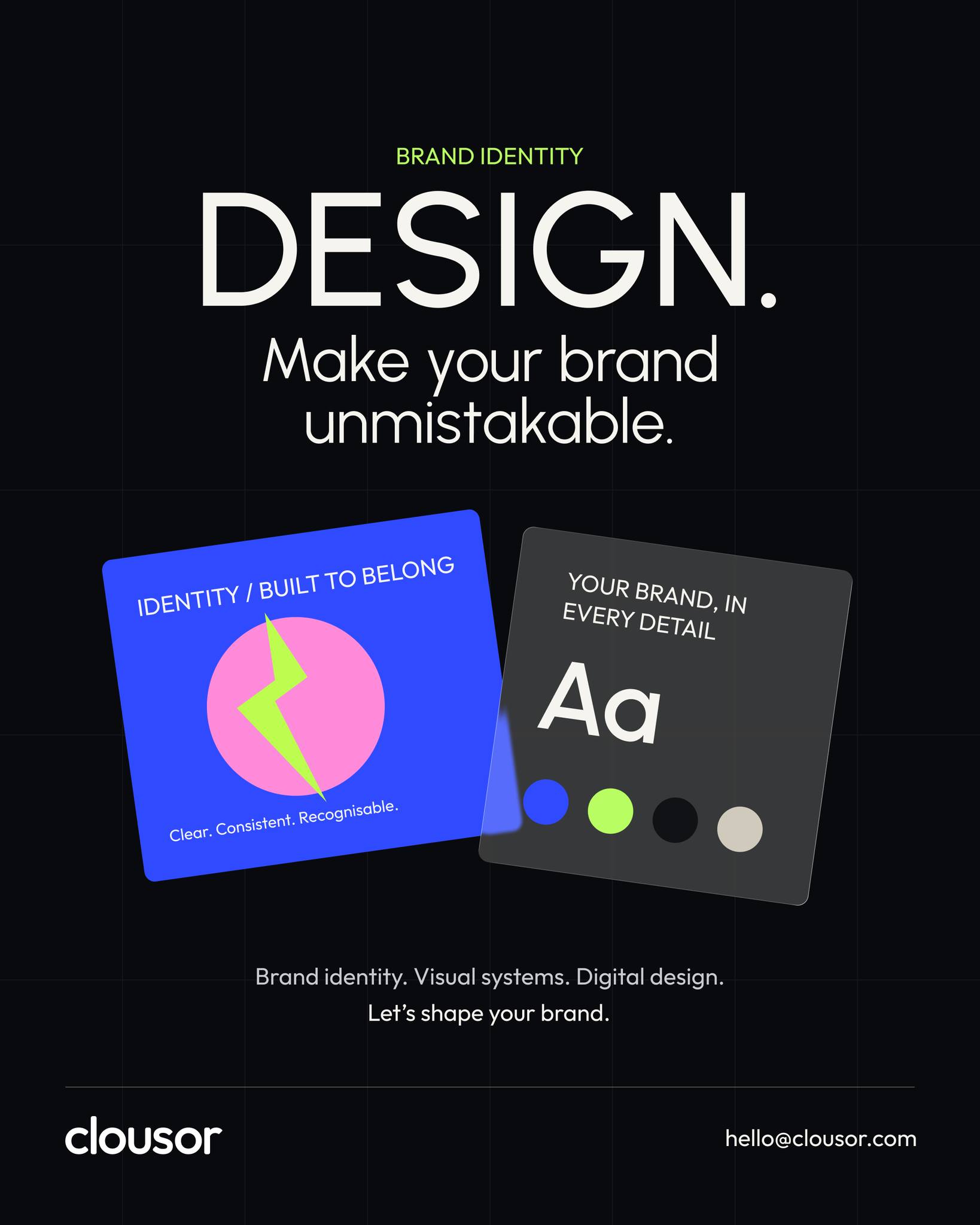 Your brand should feel recognizable wherever people encounter it.
A clear identity brings your colors, typography and visual details together across your website, social content and other customer touchpoints. It helps people recognize your business and understand what it stands for.
At Clousor, we shape brand identities and digital designs around the businesses behind them.
Let’s build the future of your business.
📩 hello@clousor.com
#BrandIdentity #VisualIdentity #BrandDesign #DigitalDesign #Clousor